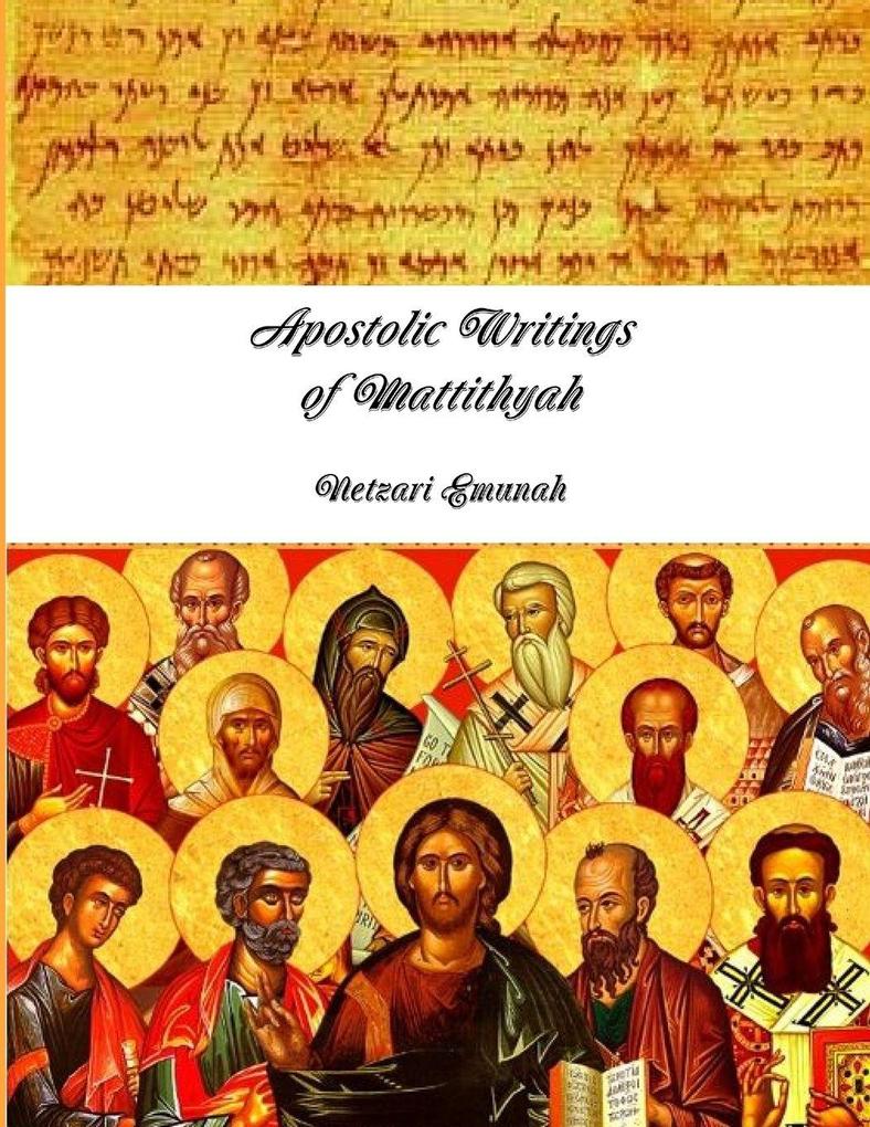 Apostolic Writings of Mattithyah