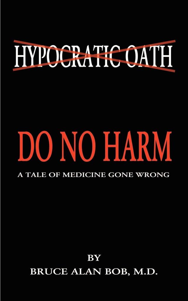 Do No Harm