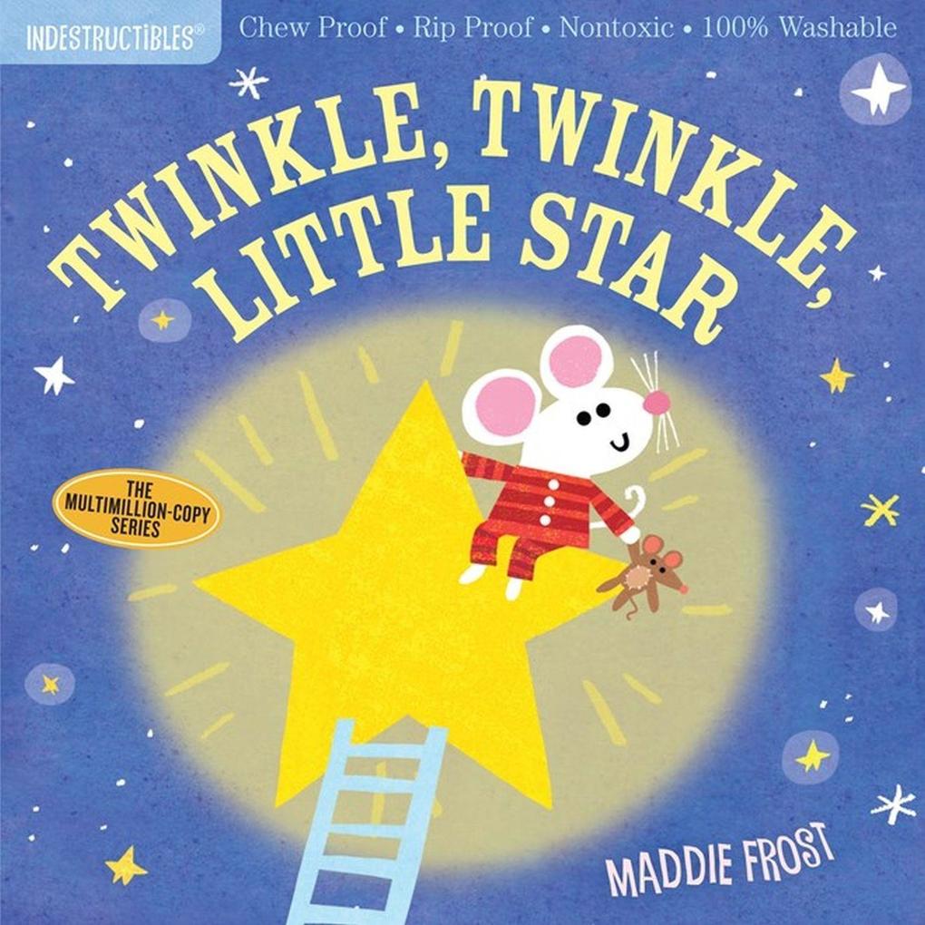 Indestructibles: Twinkle Twinkle Little Star