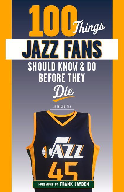 100 Things Jazz Fans Should Know & Do Before They Die