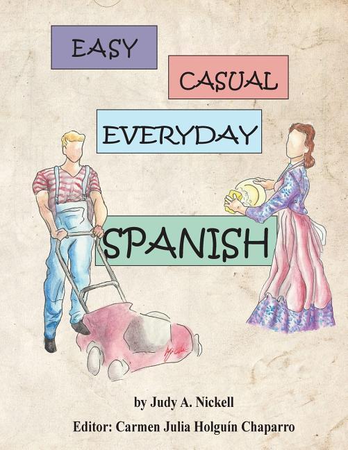 Easy Casual Everyday Spanish