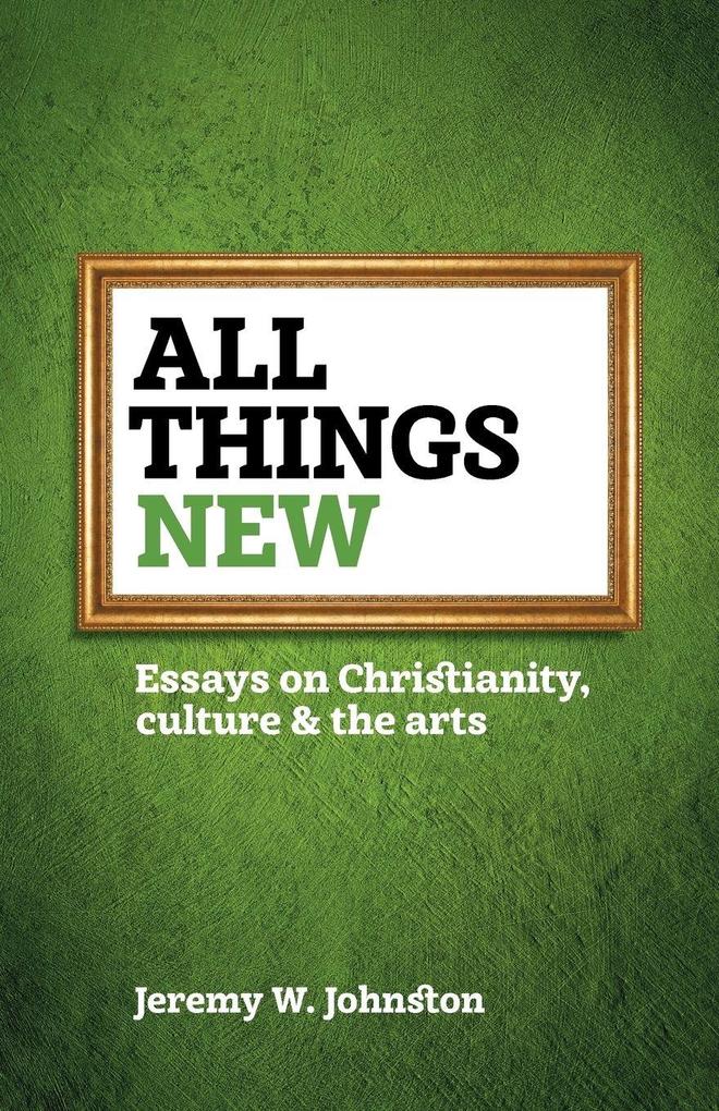 All things new