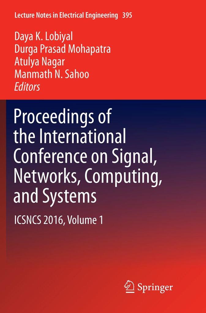 Proceedings of the International Conference on Signal Networks Computing and Systems