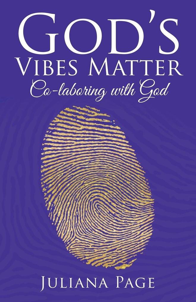 God's Vibes Matter