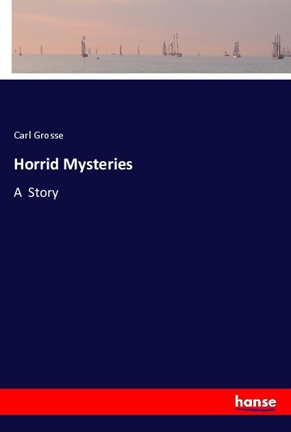 Horrid Mysteries