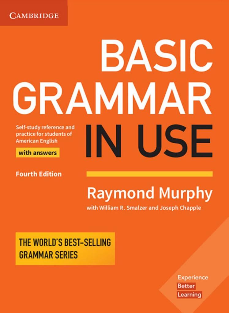 Basic Grammar in Use. - Fourth Edition. Student‘s Book with answers