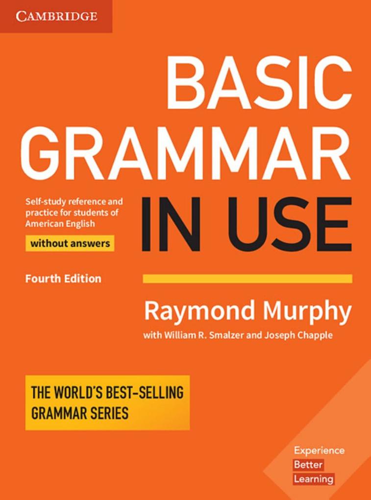 Basic Grammar in Use - Fourth Edition. Student‘s Book without answers