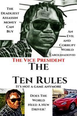 The Vice President The Ten Rules