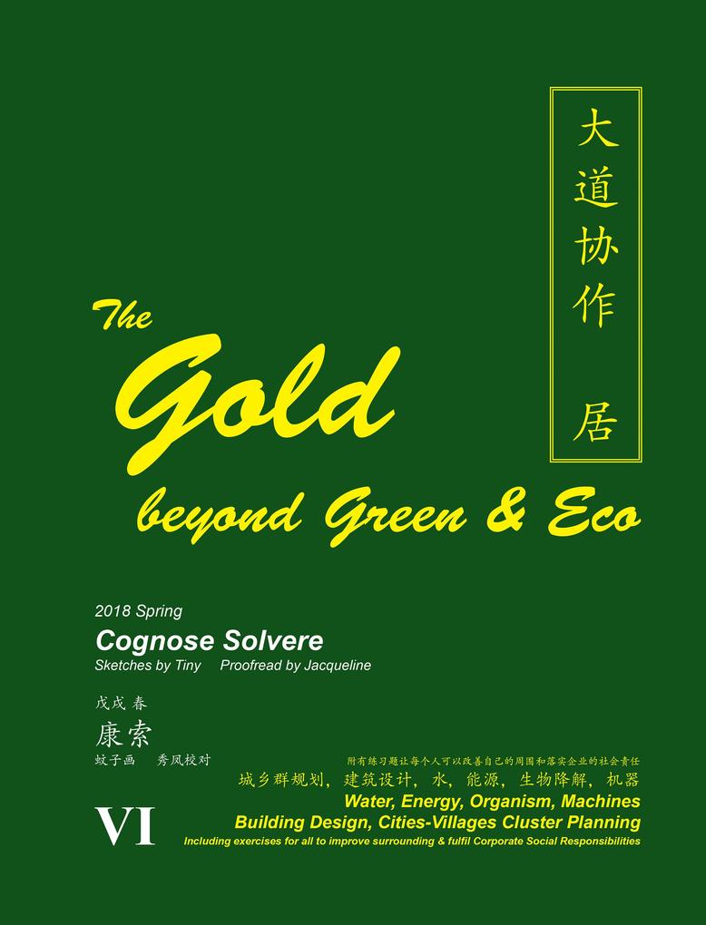 The Gold Beyond Green & Eco