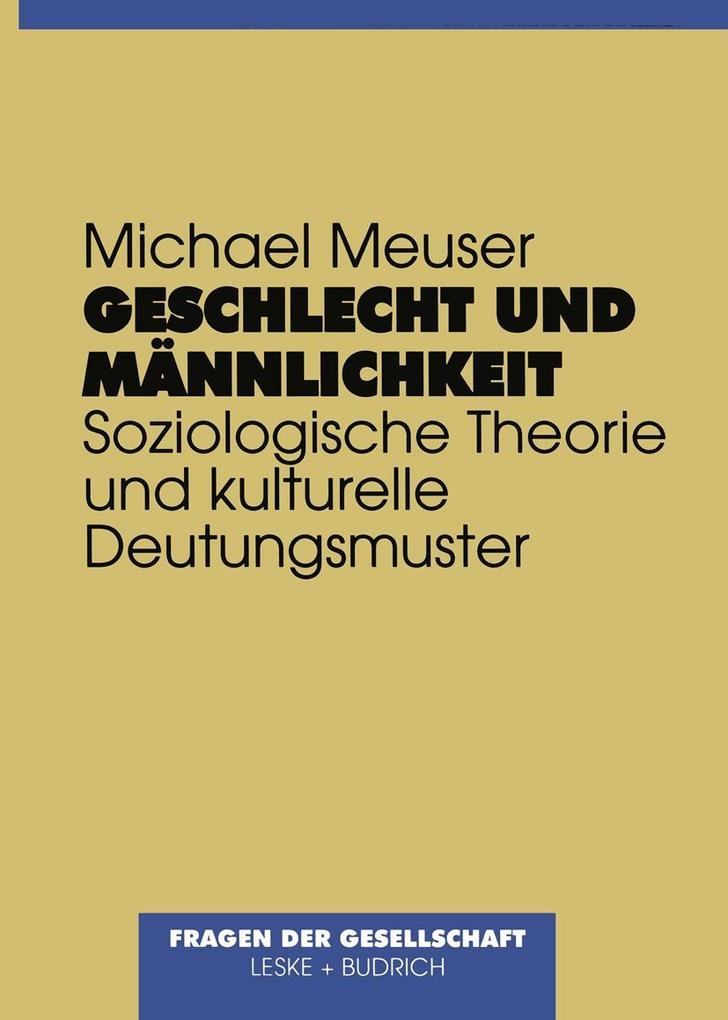 Geschlecht und Männlichkeit - Michael Meuser