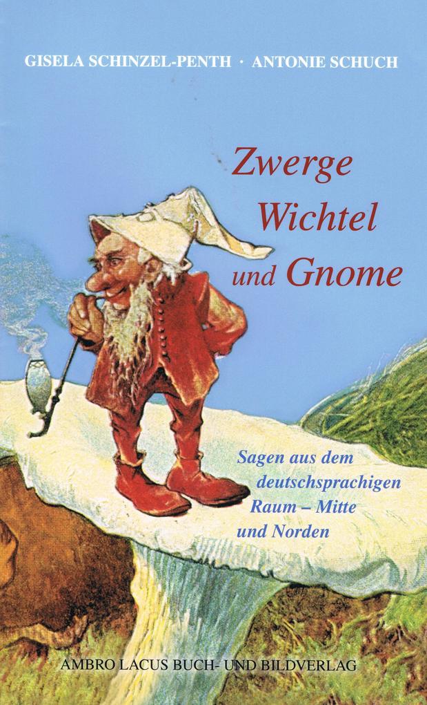 Zwerge Wichtel und Gnome Teil II
