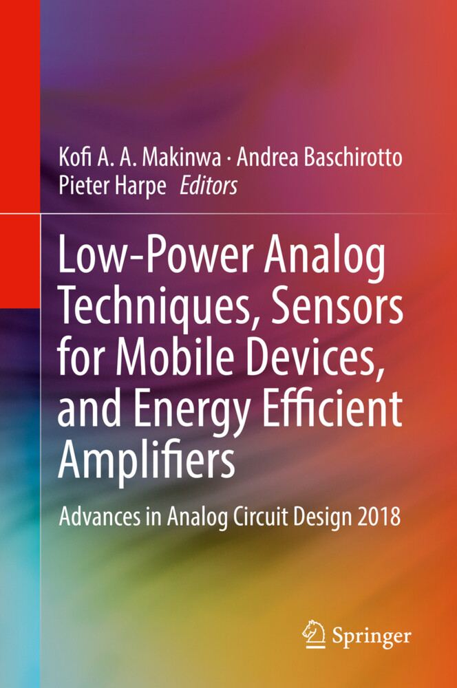 Low-Power Analog Techniques Sensors for Mobile Devices and Energy Efficient Amplifiers