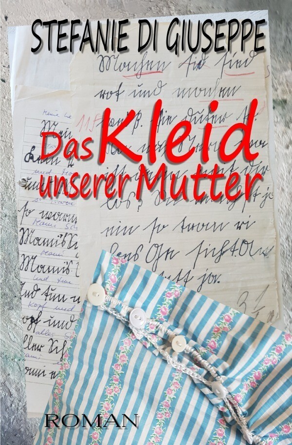 Image of Das Kleid unserer Mutter