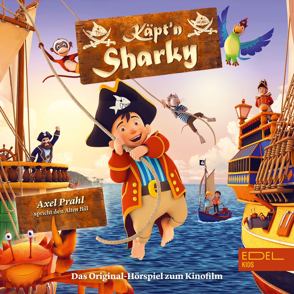Käpt‘n Sharky (Das Original-Hörspiel zum Kinofilm)