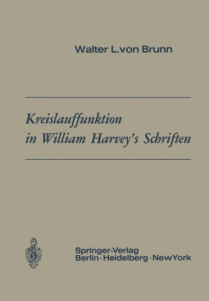 Kreislauffunktion in William Harvey‘s Schriften
