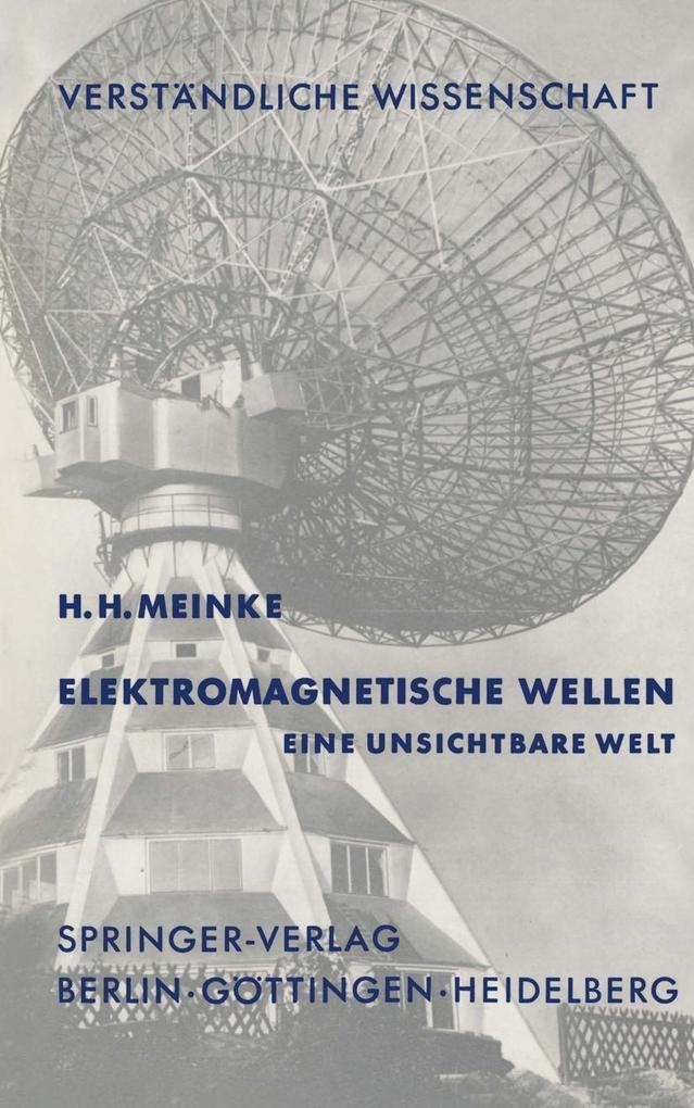 Elektromagnetische Wellen - H. H. Meinke