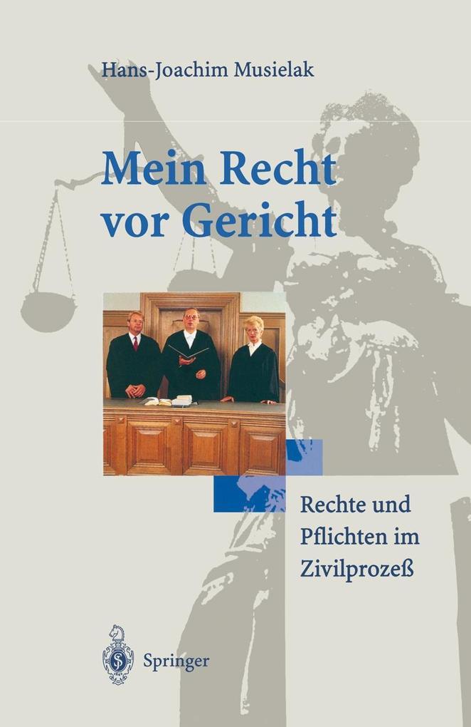 Mein Recht vor Gericht - Hans-Joachim Musielak