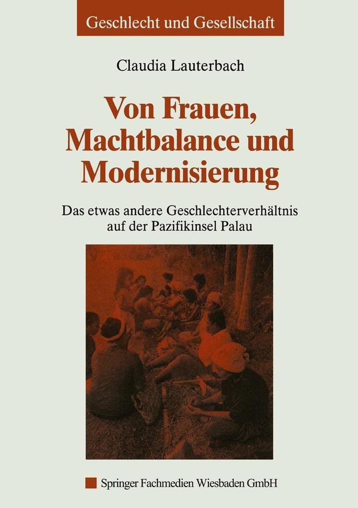 Von Frauen Machtbalance und Modernisierung