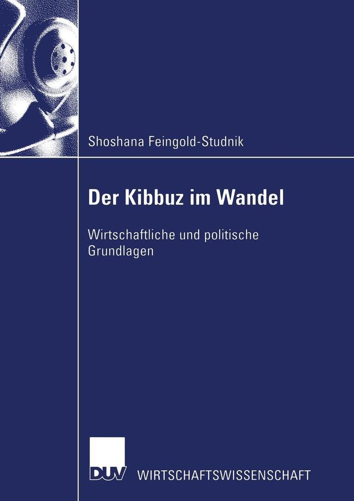 Der Kibbuz im Wandel - Shoshana Feingold-Studnik