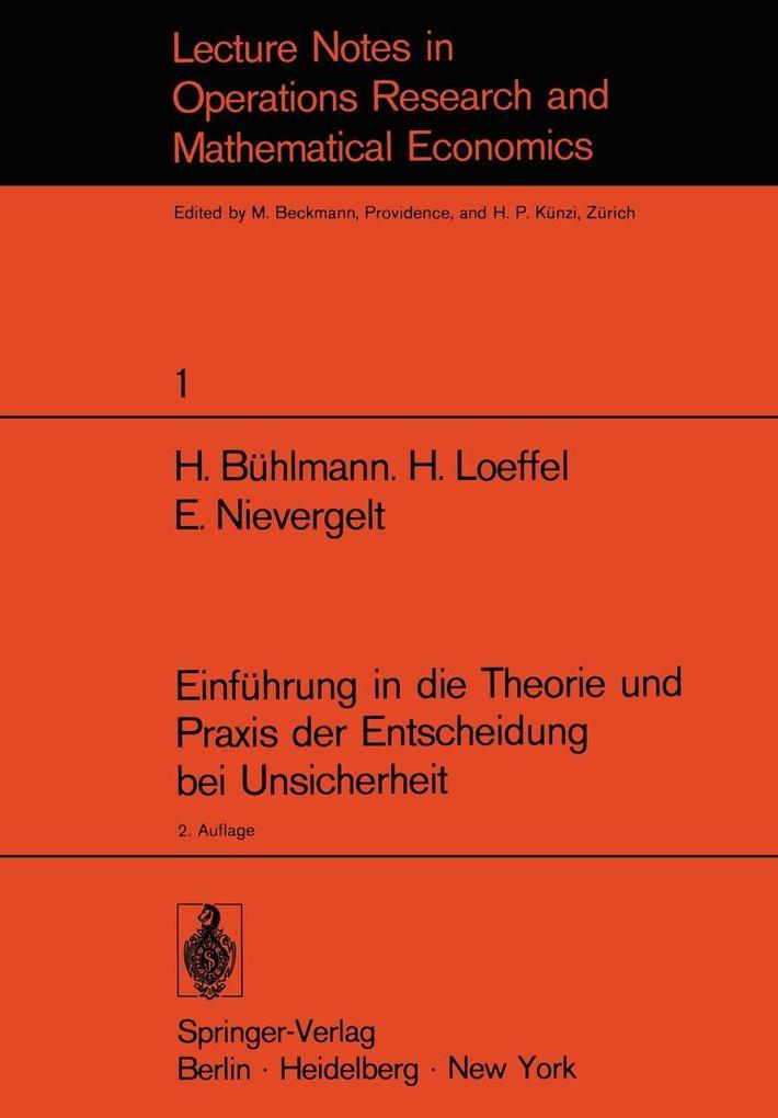 Einführung in die Theorie und Praxis der Entscheidung bei Unsicherheit - H. Bühlmann/ H. Loeffel/ E. Nievergelt