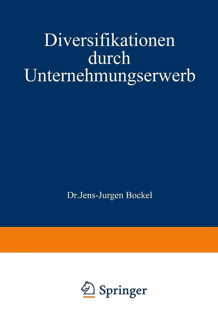 Diversifikationen durch Unternehmungserwerb