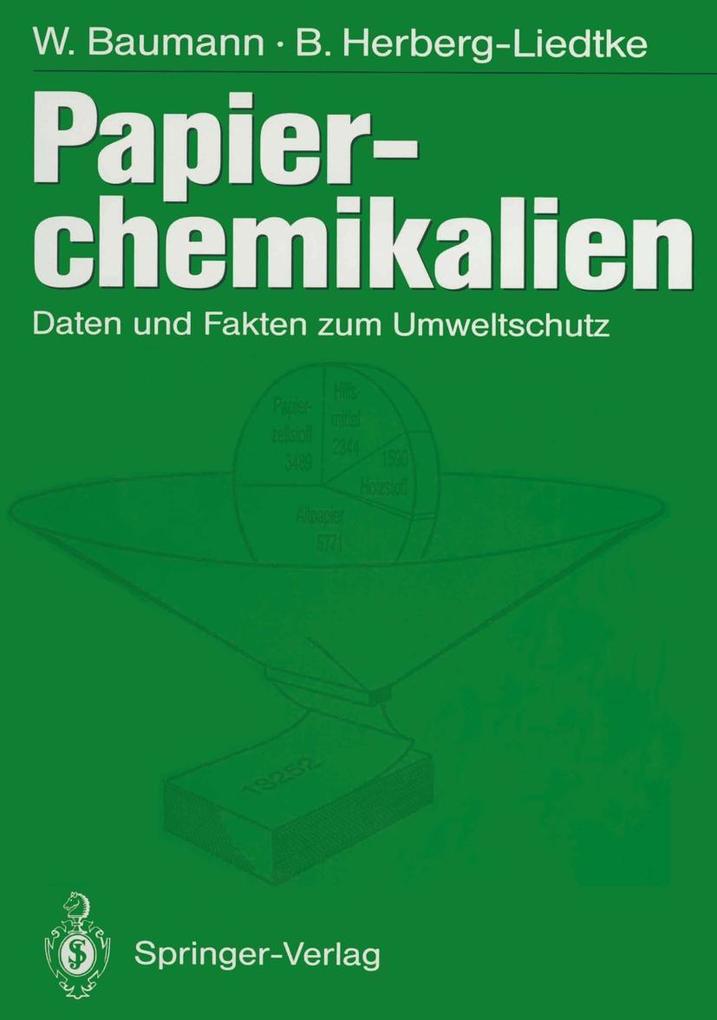 Papierchemikalien - Werner Baumann/ Herberg-Liedtke