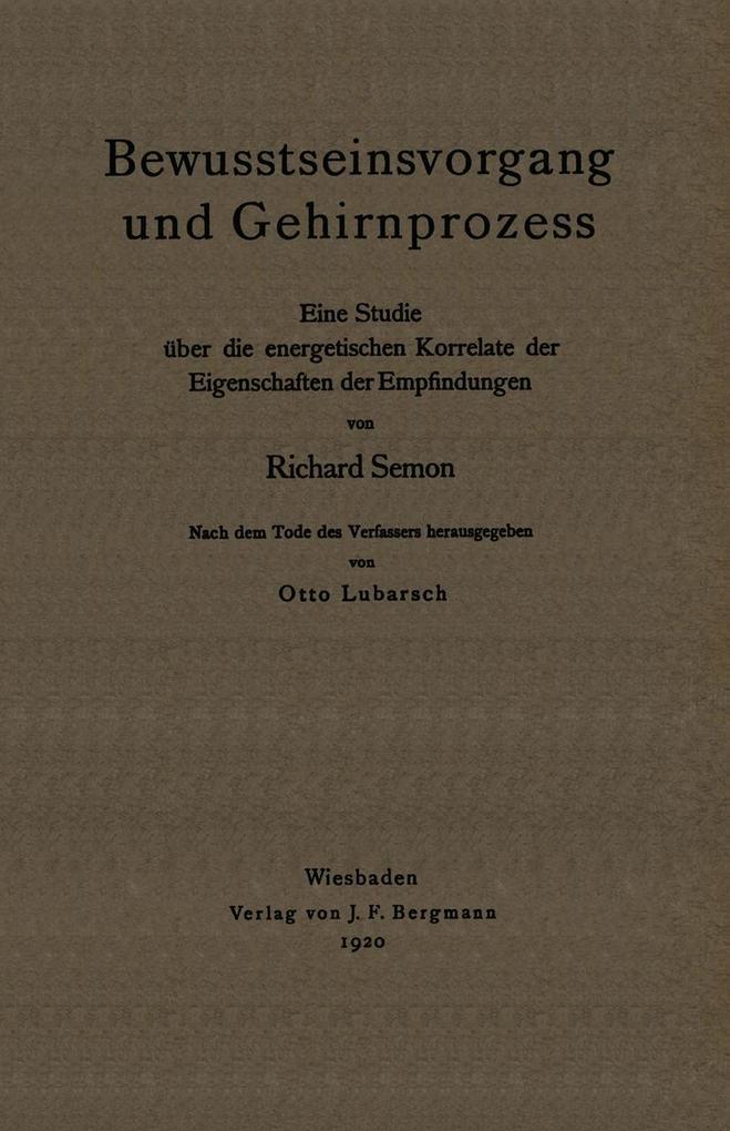 Bewusstseinsvorgang und Gehirnprozess