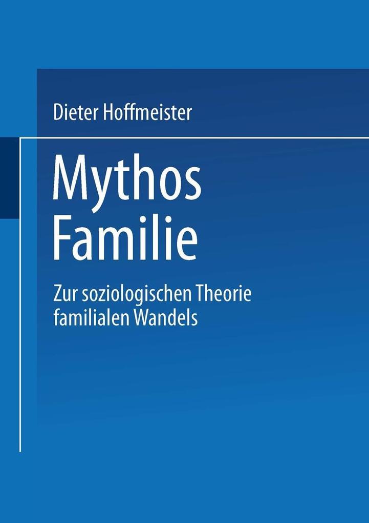 Mythos Familie - Dieter Hoffmeister