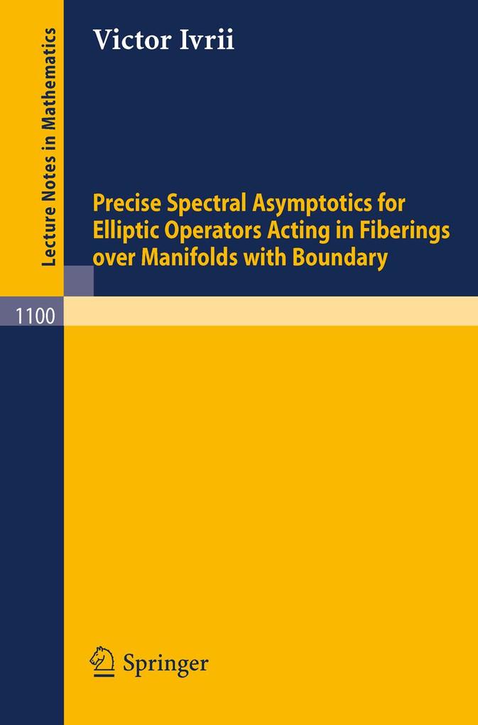 Precise Spectral Asymptotics for Elliptic Operators Acting in Fiberings over Manifolds with Boundary
