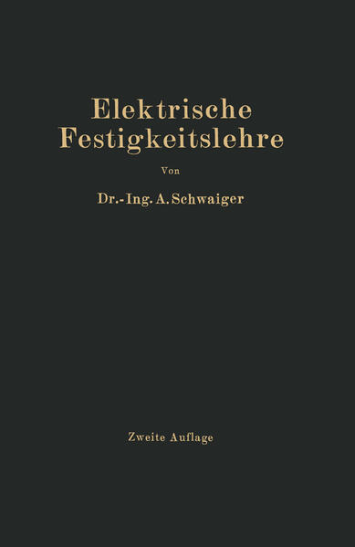 Elektrische Festigkeitslehre