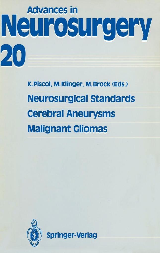 Neurosurgical Standards Cerebral Aneurysms Malignant Gliomas