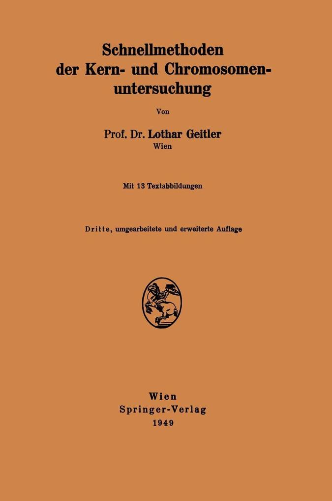 Schnellmethoden der Kern- und Chromosomenuntersuchung