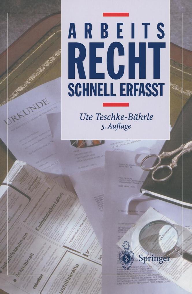Arbeitsrecht - Schnell erfasst