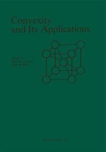 Convexity and Its Applications