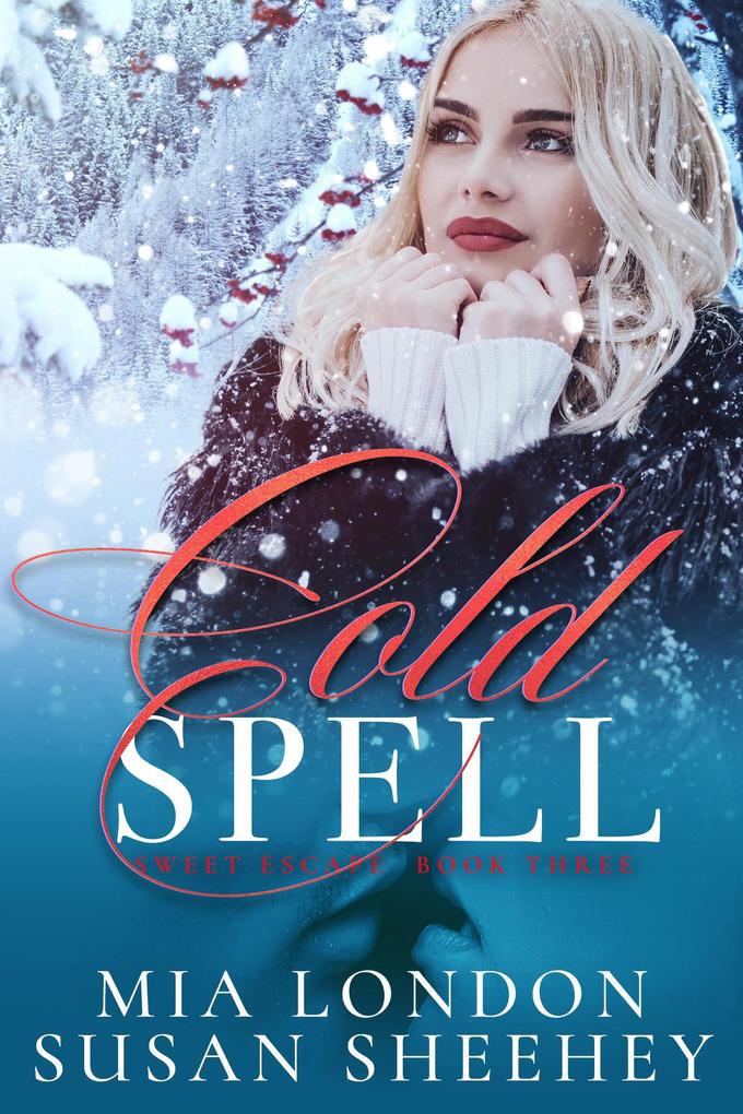 Cold Spell (Sweet Escape #3)