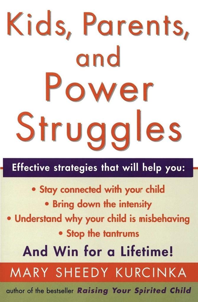 Kids Parents and Power Struggles
