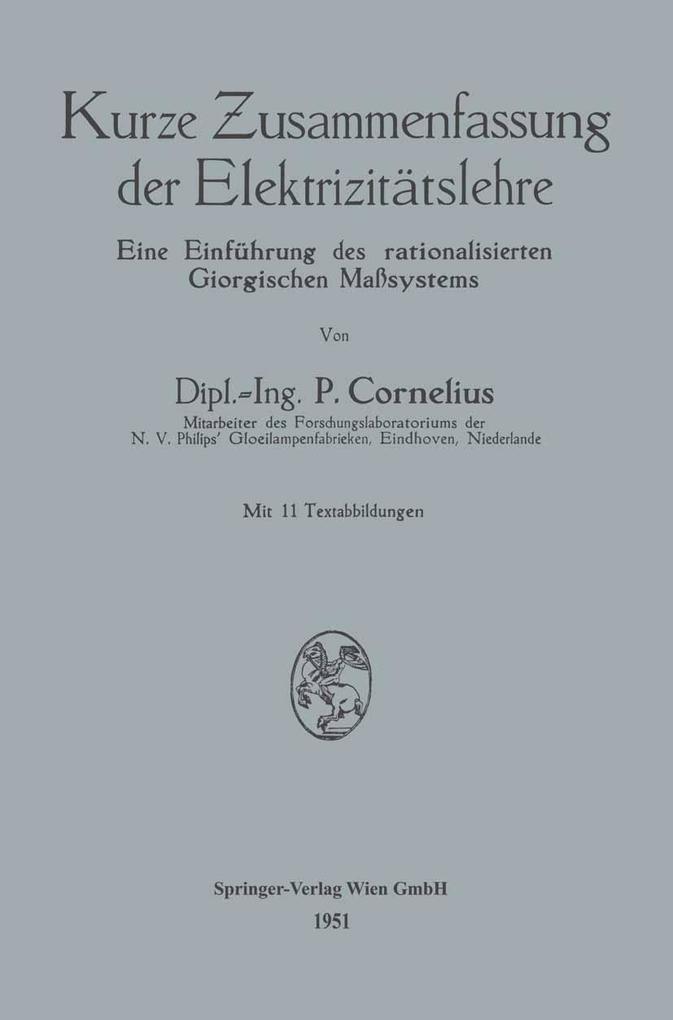 Kurze Zusammenfassung der Elektrizitätslehre