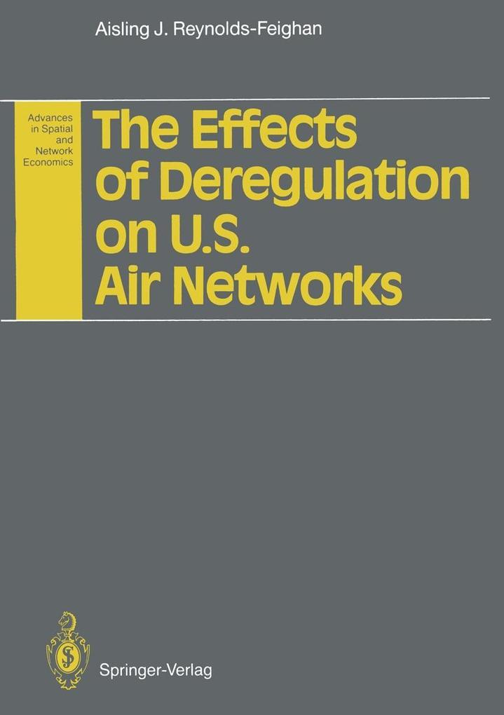The Effects of Deregulation on U.S. Air Networks