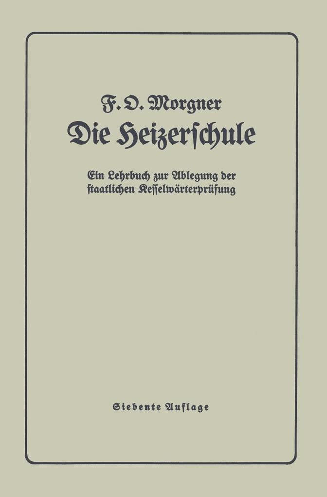 Die Heizerschule