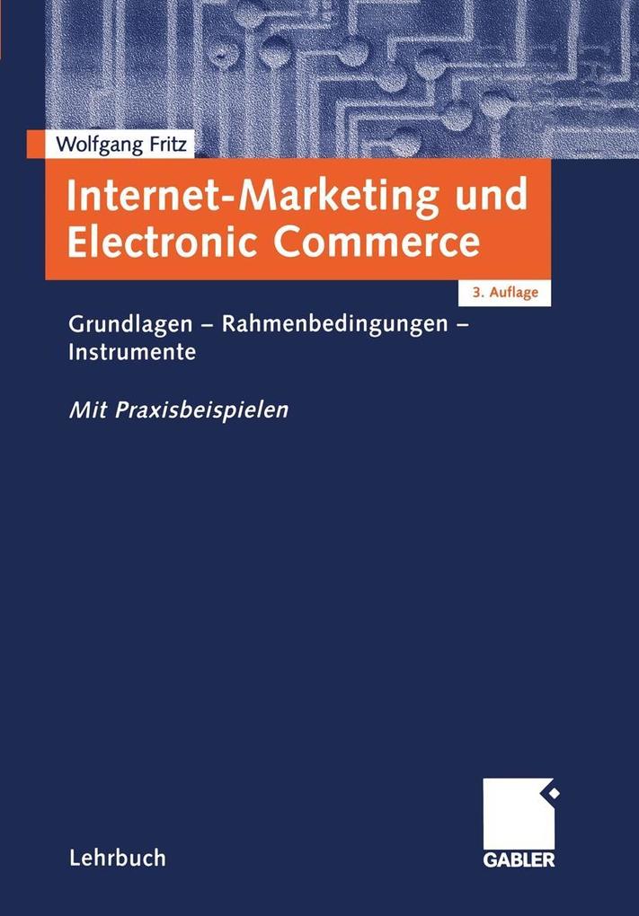Internet-Marketing und Electronic Commerce - Wolfgang Fritz