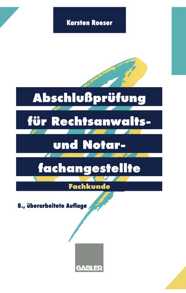 Abschlußprüfung für Rechtsanwalts- und Notarfachangestellte