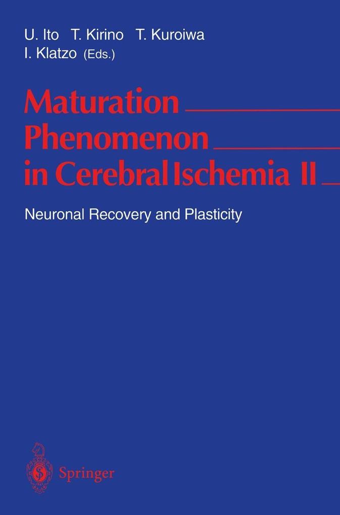 Maturation Phenomenon in Cerebral Ischemia II