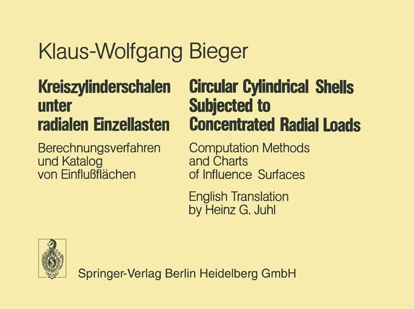 Kreiszylinderschalen unter radialen Einzellasten / Circular Cylindrical Shells Subjected to Concentrated Radial Loads