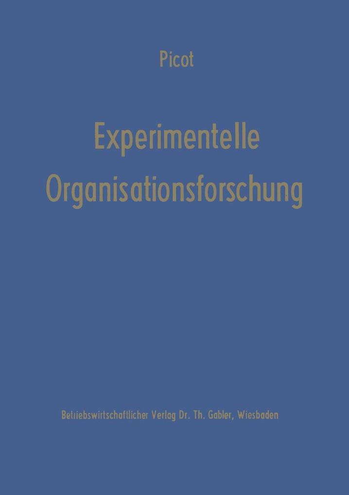 Experimentelle Organisationsforschung