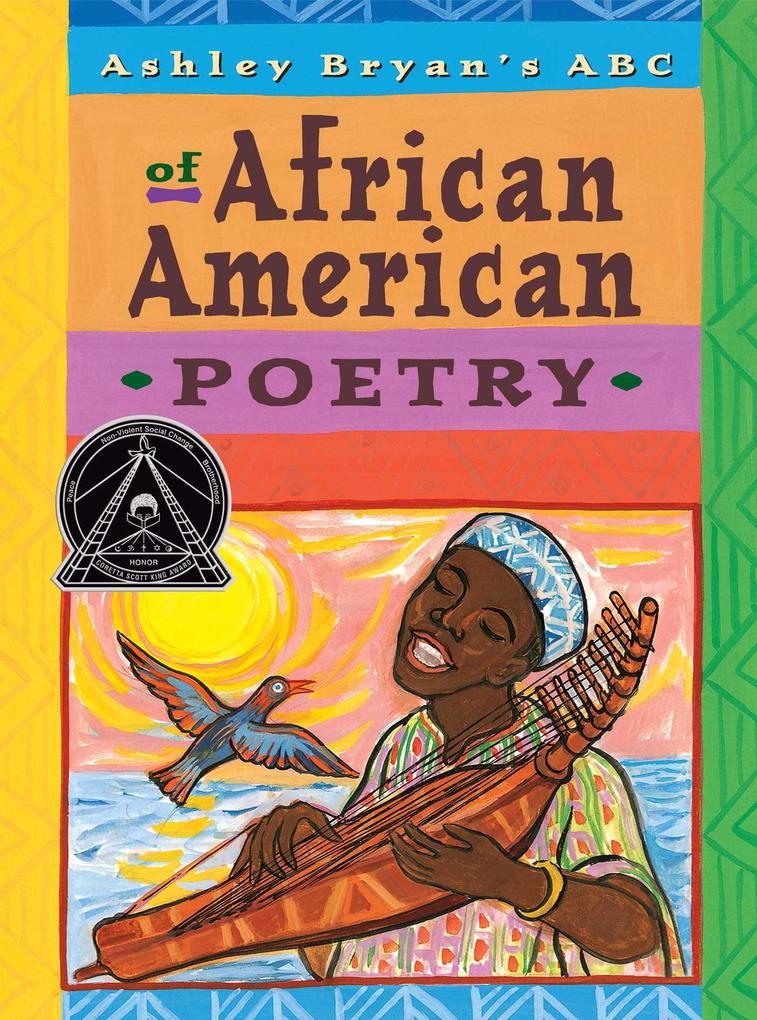 Ashley Bryan‘s ABC of African American Poetry