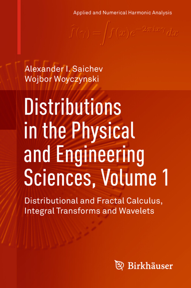 Distributions in the Physical and Engineering Sciences Volume 1