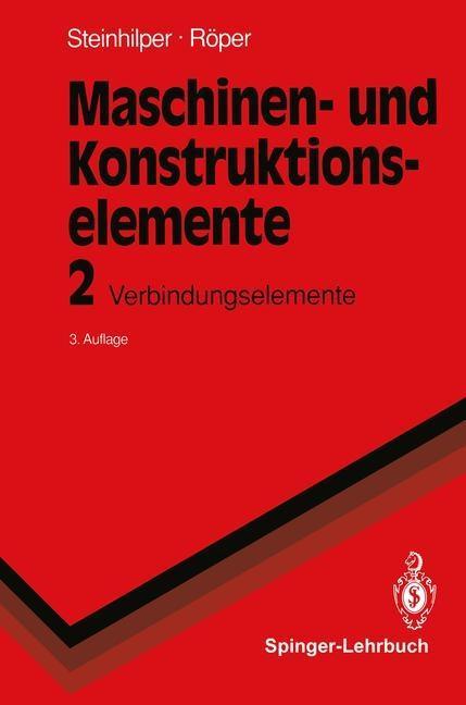 Maschinen- und Konstruktionselemente 2