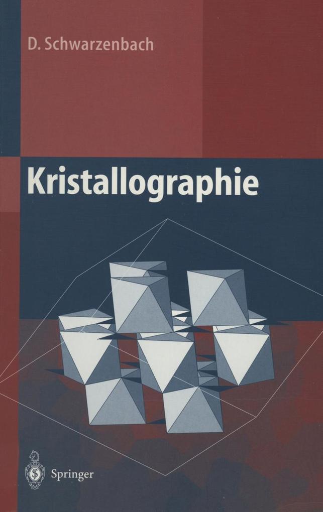 Kristallographie - D. Schwarzenbach