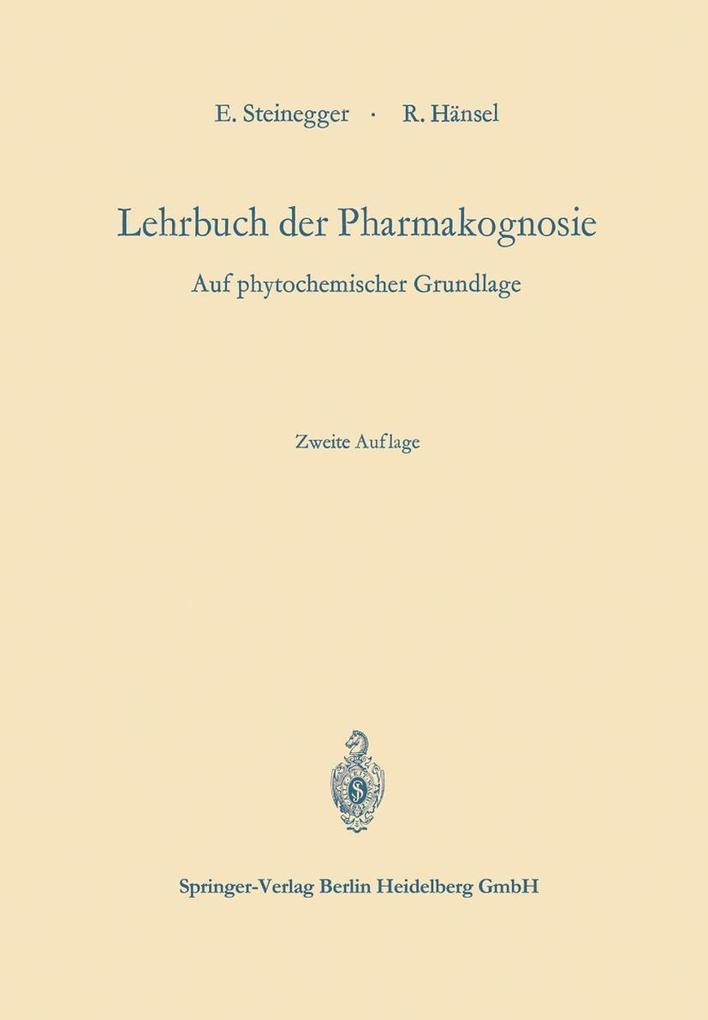 Lehrbuch der Pharmakognosie