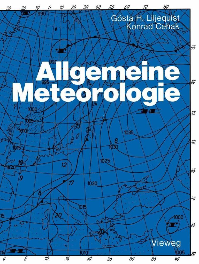 Allgemeine Meteorologie - Konrad Cehak/ Gösta H. Liljequist